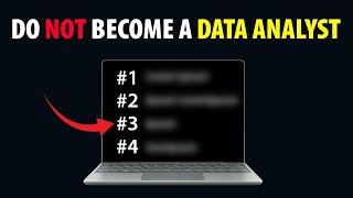 5 Reasons NOT To Become a DATA ANALYST in 2024