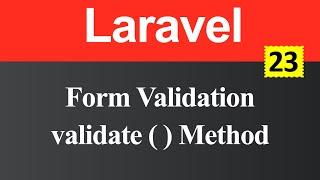 Form Validation using validate method in Laravel (Hindi)