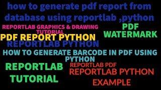 REPORTLAB|REPORTLAB PYTHON TUTORIAL|How To Generate Pdf file from Database Using Python|PART:51