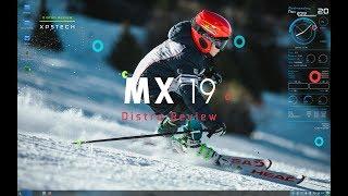 REVIEW: MX LINUX 19 : "BLAZING FAST!"