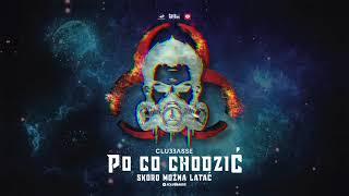 CLUBBASSE - PO CO CHODZIĆ ... (NOWOŚĆ) FTH8TERS REC