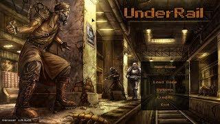 Underrail - Part 1 | Garrett's new Home