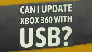 Can I update Xbox 360 with USB?