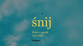 Pezet x sanah type beat - Śnij | prod. keyteepee