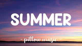 Summer - Calvin Harris (Lyrics) 