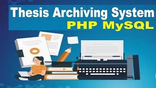 Online Thesis Archiving System in PHP MySQL with Source Code Free Download