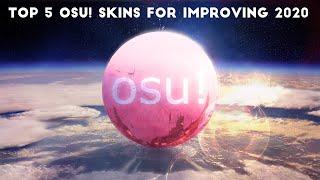 Top 5 osu! skins for IMPROVING 2020