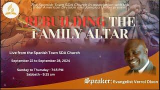 Tues. Sept 24, 2024 | Rebuilding The Family Altar Evangelistic Series with Evangelist V. Dixion