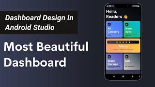 Dashboard design in android studio | how to create dashboard in android studio | best dashboard