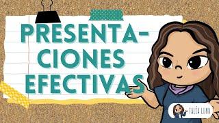 Presentaciones efectivas ️ | CASTELLANO | Video Educativo