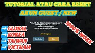 CARA RESET AKUN GUEST PUBG GLOBAL / KOREA / TAIWAN DAN VIETNAM