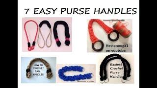 7 EASY CROCHET PURSE HANDLES