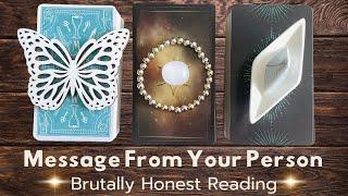 Message From Your Person's Higher Self  Brutally Honest NO BS  PICK A CARD Tarot Love Reading