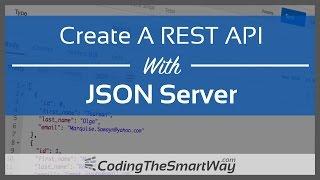 Create A REST API With JSON Server