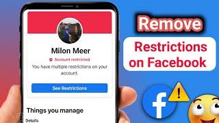 How to Remove Account Restriction on Facebook (New Method) 2025