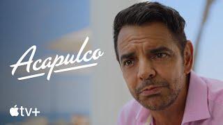 Acapulco — Official Trailer | Apple TV+