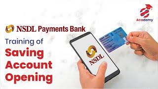 Learn How to Open an Account in NSDL Payments Bank!