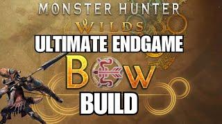 ENDGAME BOW Build Monster Hunter Wilds Guide - RAW or Dragon pierce