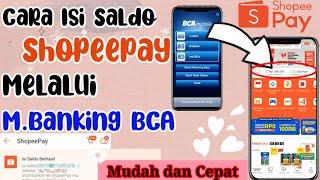 cara isi saldo shopeepay melalui m banking bca