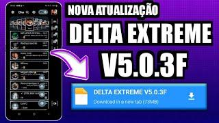 ATUALIZAÇÃO!!! DELTA EXTREME V5.0.3F  (MS Mods) 2023