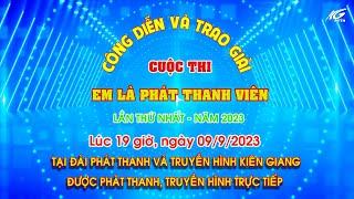 Trailer Chung kết cuộc thi "Em là phát thanh viên"