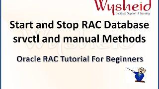 Startup and Shutdown of RAC database | oracle rac administration | srvctl commands