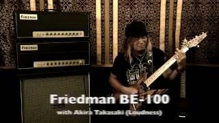 Friedman BE-100 with Akira Takasaki (Loudness)