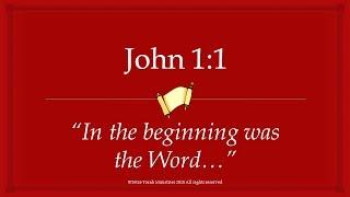 John 1:1 "In the beginning was the Word..." | Tetze Torah Ministries