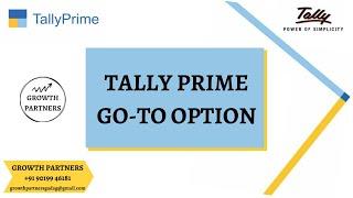 Tally Prime - Go To Option