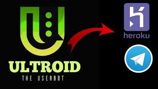 How To Add Ultroid Userbot In Your Telegram Account | deploy Ultroid Userbot in heroku || #Ultroid