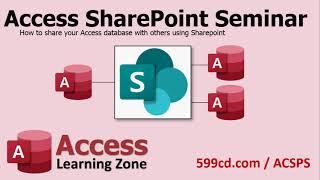 Introducing the Access SharePoint Seminar - Share Your Access Database Online With Other Users