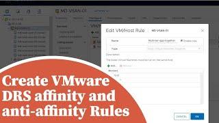 Create VMware DRS affinity and Anti affinity rules