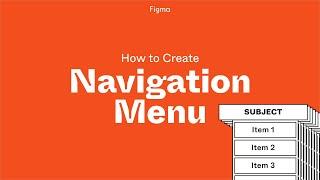 Figma Project: Build a Navigation Menu with Components