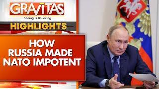 Russia-Ukraine War: NATO Must Take Decisive Actions To Support Ukraine: Report | GRAVITAS Highlights