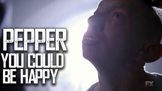 [AHS] Pepper || You Could Be Happy