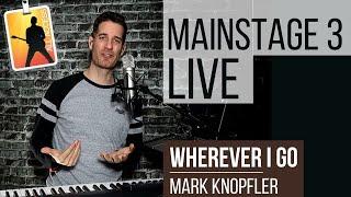 Apple MAINSTAGE LIVE - Wherever I go