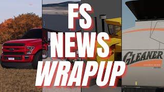 MASSIVE Ford F350 Update, Gleaner Harvesters, PLUS Monette Seeds Map | FS News Wrapup