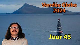 Vendée Globe 2024-2025 : Jour 45 Débrief (Richomme, Roura, Bestaven, Dalin...)