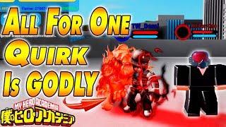 NEW ALL FOR ONE QUIRK IS GODLY | Boku No Roblox Remastered