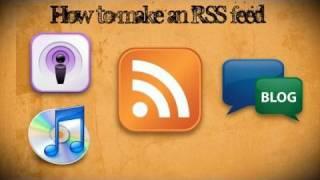 How To Make An RSS Feed