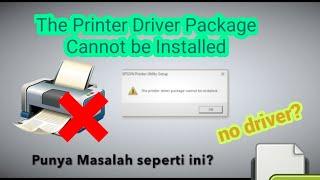How to Solve Epson Printer Driver Package Cannot be Installed on Windows 10