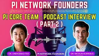 WATCH BEFORE OPEN MAINNET!   Pi Network Founders' Secrets Revealed Podcast Interview FULL EPISODES