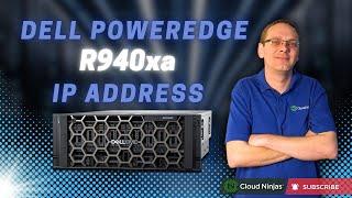 Dell PowerEdge R940xa Server IP Address Setup | Configuring R940xa IP Address | Enable DHCP & Static