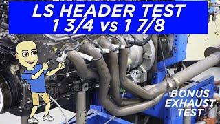 DO LONG TUBE HEADERS ADD HP? 1 3/4 vs 1 7/8 HEADER TEST. WHAT MAKES MORE POWER ON AN LS? BONUS TEST