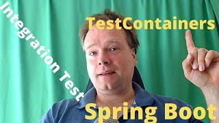 Spring Boot TestContainers Integration Test