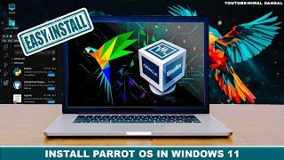 Quickest way to Install Parrot Security OS on VirtualBox   | 2024 Full Guide |