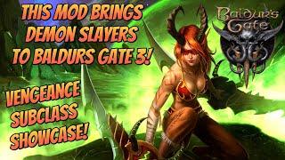 Demon Hunter Vengeance Subclass! Baldurs Gate 3 Mod Showcase I Baldurs Gate 3 Build