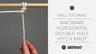 Macramé Tutorial - Horizontal Double Half Hitch Knot