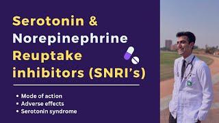 Serotonin and Norepinephrine Reuptake Inhibitors SNRI, Antidepressants, side effects, Clinical Uses
