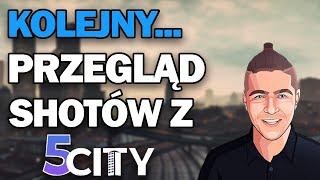 Kolejny Przegląd Shotów z 5 CITY | Thorek